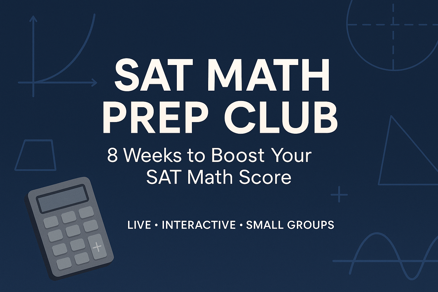 SAT Math Prep Club